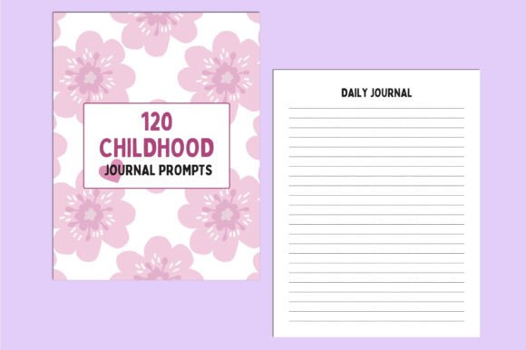 120-childhood-journal-prompts-for-canva-https://www.creativefabrica.com/wp-content/uploads/2023/08/15/120-Childhood-Journal-Prompts-For-Canva-Graphics-76956470-4-580x386.jpg