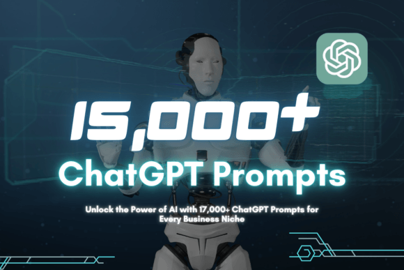 15,000+-chatgpt-prompts-for-all-business-https://www.creativefabrica.com/wp-content/uploads/2024/11/22/15000-ChatGpt-Prompts-For-All-Business-Graphics-110371054-1-1-580x387.png