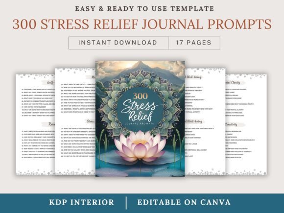 300-stress-relief-journal-prompts-https://www.creativefabrica.com/wp-content/uploads/2024/11/01/300-Stress-Relief-JournalnbspPhrases-Graphics-102849833-580x435.jpg
