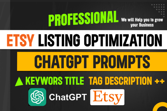 chatgpt-prompts-template-for-etsy-https://www.creativefabrica.com/wp-content/uploads/2024/04/28/ChatGPT-Prompts-Template-for-Etsy-Graphics-96414506-1-1-580x387.png