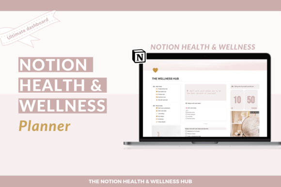 notion-wellness-planner-https://www.creativefabrica.com/wp-content/uploads/2024/02/06/Notion-wellness-planner-Graphics-90377478-1-1-580x387.png